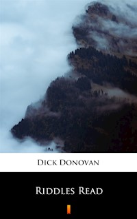 Riddles Read - Dick Donovan - ebook