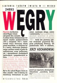 Historia państw świata w XX wieku. Węgry - Jerzy Kochanowski - ebook