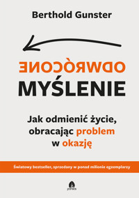 Odwrócone myślenie - Berthold Gunster - ebook + audiobook + książka