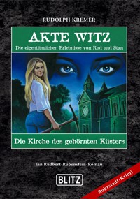 Akte Witz - Folge 3: Die Kirche des gehörnten Küsters - Rudolph Kremer - ebook