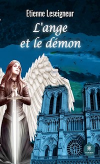 L’ange et le démon - Etienne Leseigneur - ebook