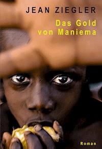 Das Gold von Maniema - Jean Ziegler - ebook