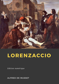 Lorenzaccio - Alfred de Musset - ebook