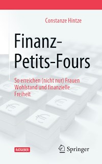 Finanz-Petits-Fours - Constanze Hintze - ebook