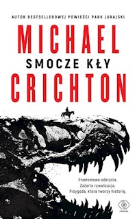 Smocze kły - Michael Crichton - książka