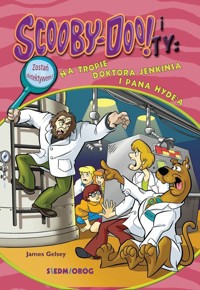 Scooby-Doo! i Ty Na tropie doktora Jenkinsa i pana Hyde'a - James Gelsey - książka