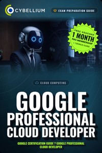 Google Professional Cloud Developer - Cybellium - ebook