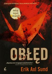 Obłęd - Sund Erik Axl - książka