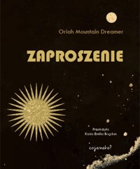 Zaproszenie - Oriah Mountain Dreamer - książka