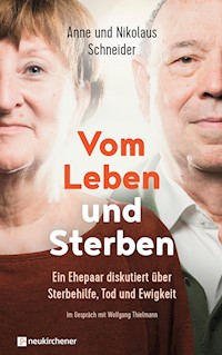 Vom Leben und Sterben - Nikolaus Schneider - ebook