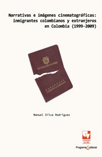 Narrativas e imágenes cinematográficas - Manuel Silva Rodriguez - ebook