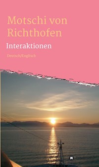 Interaktionen - Motschi von Richthofen - ebook