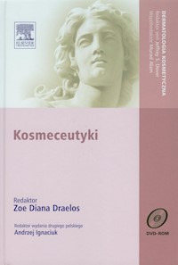 Kosmeceutyki z płytą DVD - Draelos Zoe Diana - książka
