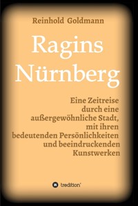 Ragins Nürnberg - Dr. Reinhold Goldmann - ebook