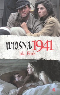 Wiosna 1941 - Ida Fink - ebook
