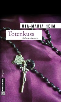 Totenkuss - Uta-Maria Heim - ebook