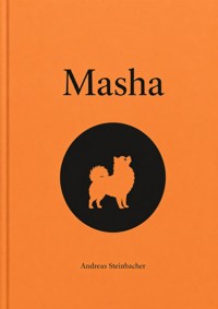 Masha - Andreas Steinbacher - ebook
