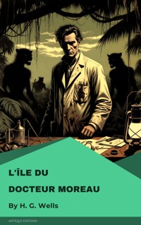 L'Île du docteur Moreau - H G Wells - ebook