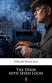 The Door with Seven Locks - Edgar Wallace - ebook
