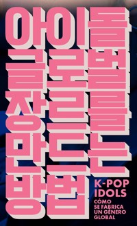 K-Pop Idols - Hark Joon Lee - ebook