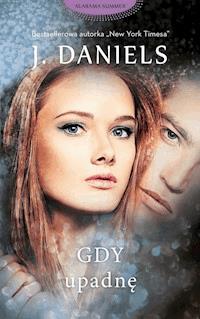 Gdy upadnę - Daniels J - ebook + audiobook + książka