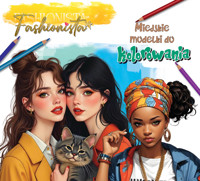 Fashionista. Miejskie modelki do kolorowania - zbiorowa praca - książka