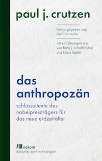 Das Anthropozän - Paul J. Crutzen - ebook