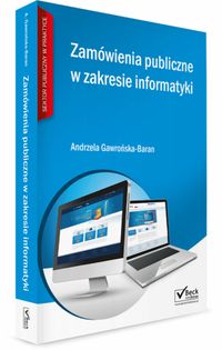 Zamówienia publiczne w zakresie informatyki + CD - Andrzela Gawrońska-Baran - książka