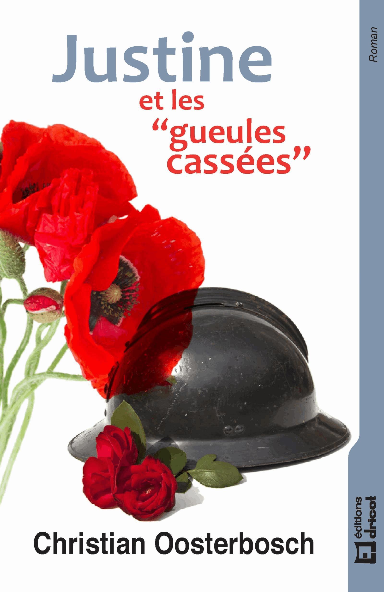 Justine et les "gueules cassées