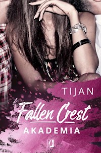 Fallen Crest Tom 1 Akademia - Tijan Meyer - książka