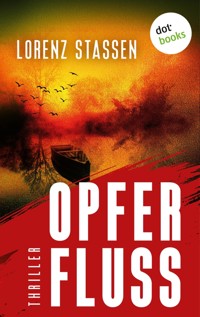 Opferfluss - Lorenz Stassen - ebook