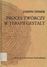Proces twórczy w terapii Gestalt - Joseph Zinker - ebook