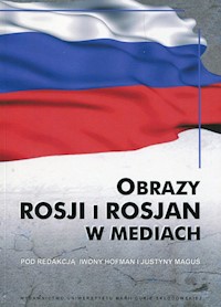 Obrazy Rosji i Rosjan w mediach -  - książka