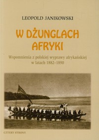 W dżunglach Afryki - Leopold Janikowski - książka