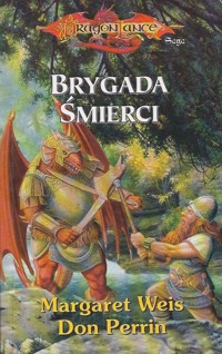 Brygada śmierci - Margaret Weis - ebook