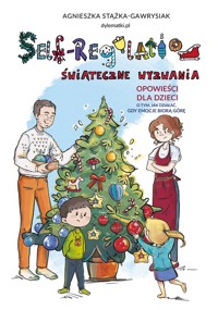 Self-Regulation Świąteczne wyzwania - Stążka-Gawrysiak Agnieszka - książka