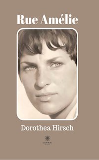 Rue Amélie - Dorothea Hirsch - ebook