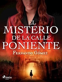 El misterio de la calle poniente - Fernando Gómez - ebook