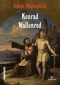 Konrad Wallenrod - Adam Mickiewicz - ebook + książka