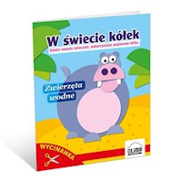 W świecie kółek Zwierzęta wodne - Danielak Jarosław - książka
