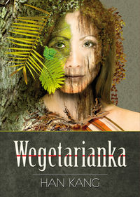 Wegetarianka - Kang Han - książka