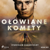 Ołowiane komety - Stanisław Zakościelny - audiobook + książka
