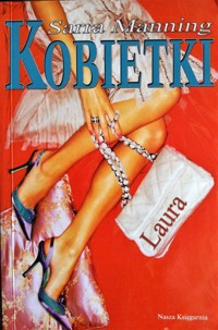 Kobietki. Laura - Sarra Manning - ebook