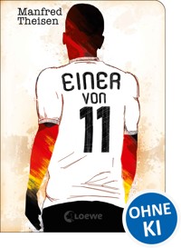 Einer von 11 - Manfred Theisen - ebook