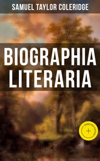 BIOGRAPHIA LITERARIA - Samuel Taylor Coleridge - ebook