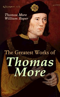 The Greatest Works of Thomas More - Thomas More - ebook