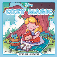Cozy Magic. Czas na herbatkę. Disney - Véronique Hermouet - książka