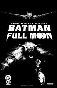 Batman: Full Moon - Rodney Barnes - ebook