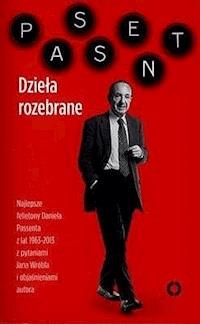 Dzieła rozebrane - Daniel Passent - ebook