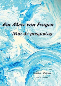 Ein Meer von Fragen - mar de preguntas -  - ebook